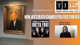 How JFKs Death Changed Politics Forever w Monika Wiesak [upl. by Drallim]