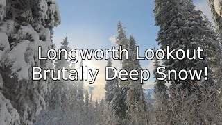 Longworth Lookout first snowshoe of the Winter 2025 season  Brutally deep snow [upl. by Tompkins169]