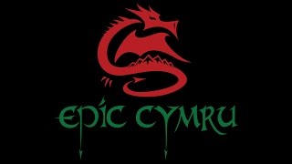 Epic Cymru  Promo [upl. by Yreva]