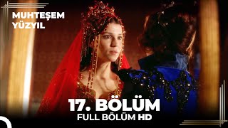 Muhteşem Yüzyıl 17 Bölüm HD [upl. by Bessie853]