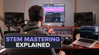 Stem Mastering WHEN and WHY To Use It [upl. by Rowland]