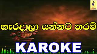 Haradala Yannata Tharam  Oshani Sandeepa Karoke Without Voice [upl. by Yaluz]