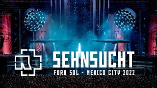 Rammstein  Sehnsucht Multicam Live  Foro Sol Mexico City Oct  010204  2022 [upl. by Aisanat]