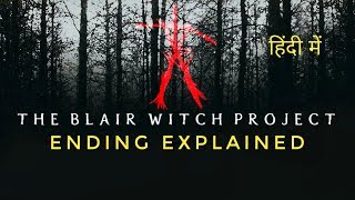 The Blair Witch Project Ending Explained in Hindi  Blair Witch Project Full Movie Hindi Explained [upl. by Andrel]