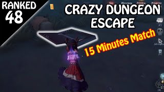 200 IQ Dungeon Escape  Rank Match 48 Identity V [upl. by Eilrebma]