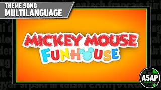 Mickey Mouse Funhouse Theme Song  Multilanguage Requested [upl. by Anhoj]