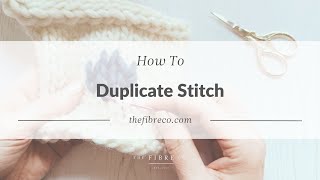 How To Duplicate Stitch [upl. by Mahtal36]