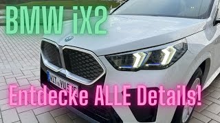 BMW iX2 Entdecke ALLE Details [upl. by Fuld]