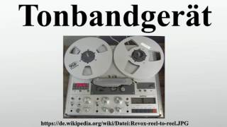 Tonbandgerät [upl. by Evangelist]