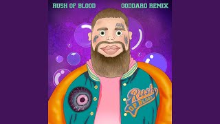 Rush Of Blood goddard Remix [upl. by Solahcin984]