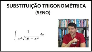 INTEGRAIS  Substituição trigonométrica 26 [upl. by Ardnuat]