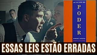 5 LIÃ‡Ã•ES das 48 LEIS DO PODER que ESTÃƒO ERRADAS  NÃƒO SIGA ESSAS LEIS [upl. by Zeiler]