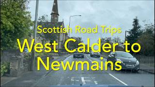 Road trip 🚙 West Calder to Newmains [upl. by Essilevi]