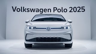 2025 Volkswagen Polo Redefining Style and Performance in the Compact Class [upl. by Converse]