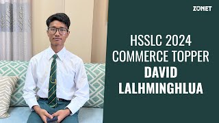 HSSLC 2024 Commerce Topper David Lalhminghlua [upl. by Aneral]