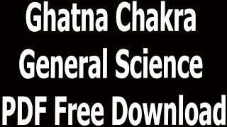 Ghatna Chakra General Science PDF Free Download [upl. by Justen]