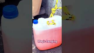 20kg lift petrol bottle try knot and bottle slings and craft daily magic try hanging shorts [upl. by Ecinej]