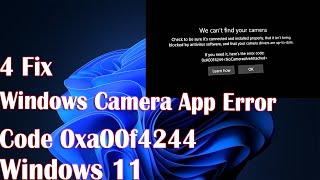 4 FIX Windows Camera App Error Code 0xa00f4244 on Windows 11 [upl. by Eerual542]