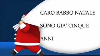 Caro Babbo Natale  Canzoni natalizie con testo Christmas music with lyrics [upl. by Anivlac319]