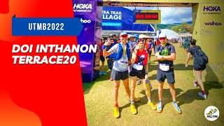 Doi Inthanon Thailand by UTMB 2022 ระยะ TERRACE 20 กับ Fulltime Running Team [upl. by Wall]