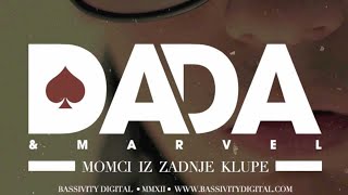 Dada i Marvel  Momci iz zadnje klupe [upl. by Goodden315]