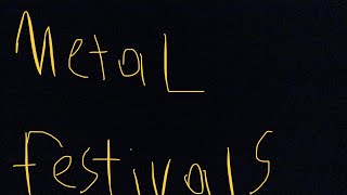 The best metal festivals [upl. by Cicely411]