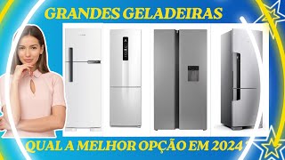 Como Escolher a Geladeira em 2024  grandes e baratas geladeiras boas de consumo grandes geladeiras [upl. by Ametaf615]