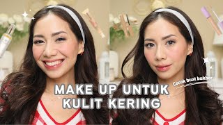 MAKE UP AWET UNTUK KULIT KERING  Makeup Tutorial Biar Gak Cakey [upl. by Chrisse]