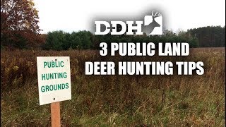 3 Valuable Public Land Deer Hunting Tips  Deer Talk Now deerhuntingmag [upl. by Baoj848]