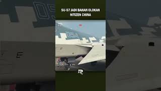 SU57 RUSIA DIBANDING BANDINGKAN DENGAN J20 OLEH NITIZEN CHINA jettempursiluman su57 j20 [upl. by Gauthier]