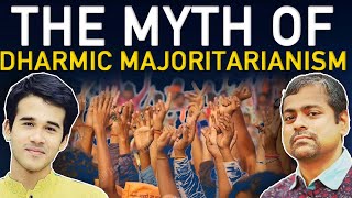 The Myth of Dharmic Majoritarianism  Satya Samvad EP 19 [upl. by Xanthus]