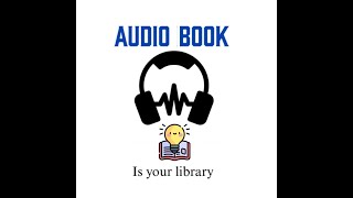 Audio Book [upl. by Enohpets]