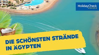 Die 5 schönsten Strände in Ägypten  HOLIDAYCHECK [upl. by Keven]