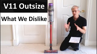 Dyson V11 Outsize  What We Dislike [upl. by Peery660]