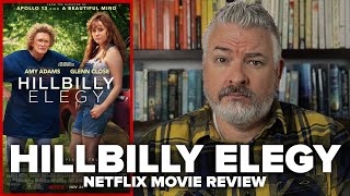 Hillbilly Elegy 2020 Netflix Movie Review [upl. by Bonilla]