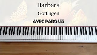 Barbara  Gottingen avec paroles  Piano [upl. by Nolie]