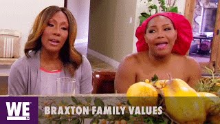 Braxton Family Values  No Song No Food  WE tv [upl. by Eronel]