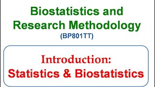 1a Introduction  Statistics and Biostatistics  Biostatistics and Research Methodology [upl. by Aislehc]