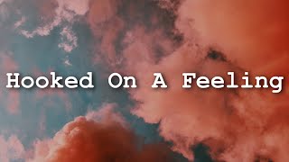 Blue Swede  Hooked On A Feeling Lyrics [upl. by Tanner]