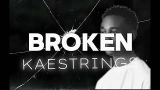 BROKEN by KAESTRINGS lyrics video [upl. by Ennoval512]