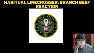 Habitual Linecrosser Branch Beef Reaction [upl. by Nelav433]