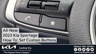 AllNew 2023 Kia Sportage  How To Set Your Custom Buttons [upl. by Nilesoy]