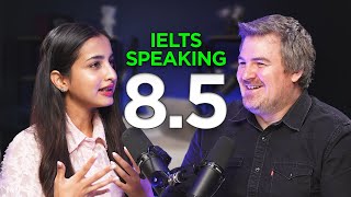 IELTS Speaking Band 85  Almost Perfect [upl. by Lubba382]