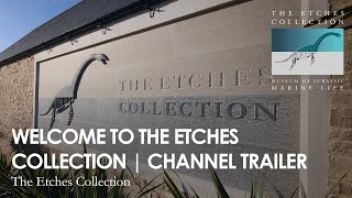 CHANNEL TRAILER  THE ETCHES COLLECTION [upl. by Hada]