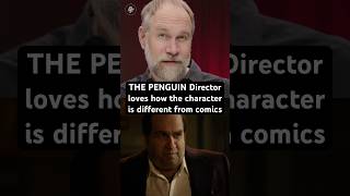 ThePenguin Director joined the series because he loves the character from TheBatman [upl. by Norak223]