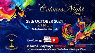 Visakha Vidyalaya Colours Night 2023  Part 2 [upl. by Naitsirt]