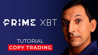 ⭕️PrimeXBT  Tutorial en español de COPY TRADING usando COVESTING Review y Opinión 2021 [upl. by Rma480]