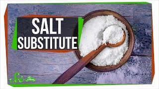 Why Cant We Make a Good Salt Substitute [upl. by Vish]