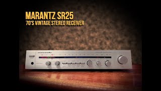 Marantz SR25 Japan 70s Golden Era Vintage Stereo Receiver [upl. by Aisile]