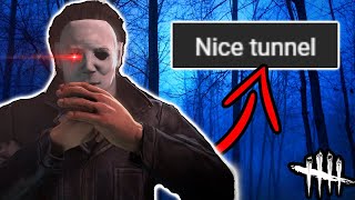 Playing Myers BUT If Someone Tbags I Tunnel Them RUTHLESSLY  Dead By Daylight [upl. by Besnard]